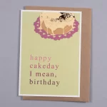 Birthday Card - Cake Day