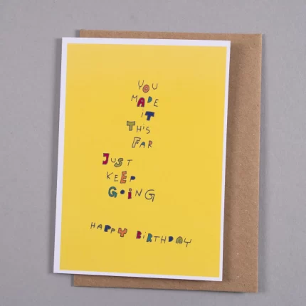 Birthday Card - Keep Going